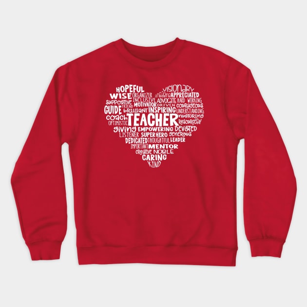 Teacher Heart Word Cloud Crewneck Sweatshirt by Jitterfly